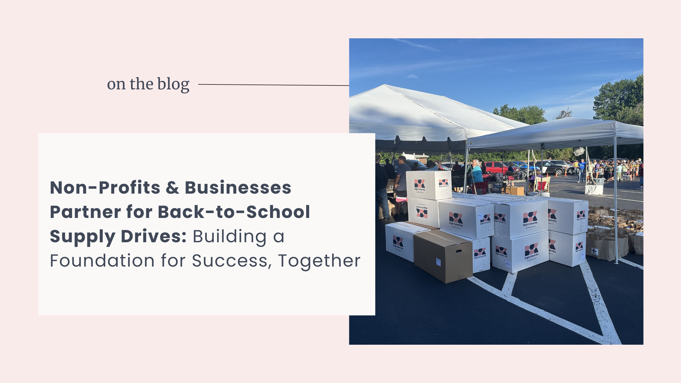 Non-Profits & Businesses Partner for Back-to-School Supply Drives