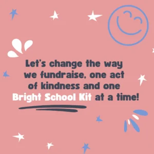 Changing the Way Schools Fundraise: The Dover City Schools Kindness Initiative and Bright School Kits